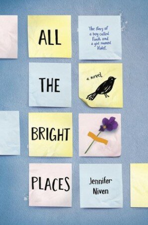 Blog Tour: All the Bright Places by Jennifer Niven (Giveaway!)